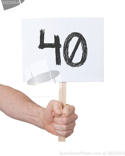 Image of Sign with a number, 40