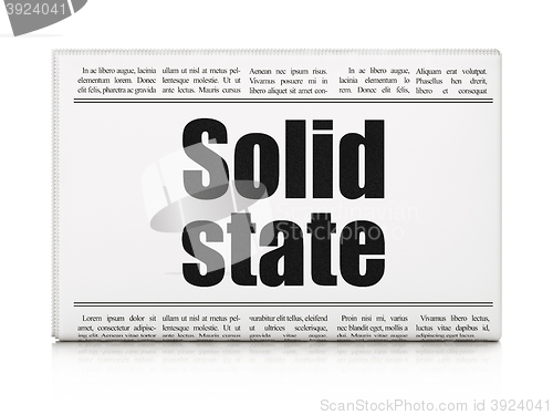 Image of Science concept: newspaper headline Solid State