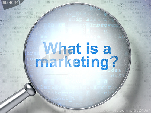 Image of Advertising concept: What is a Marketing? with optical glass