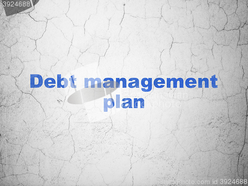 Image of Finance concept: Debt Management Plan on wall background