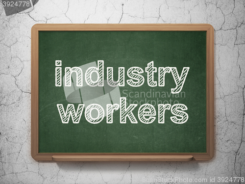 Image of Industry concept: Industry Workers on chalkboard background