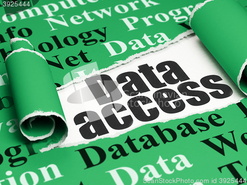 Image of Data concept: black text Data Access under the piece of  torn paper