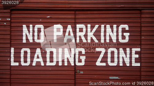 Image of No parking loading zone sign