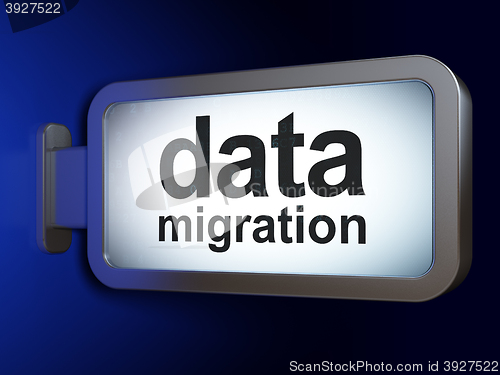 Image of Data concept: Data Migration on billboard background