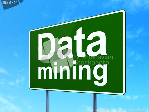 Image of Data concept: Data Mining on road sign background