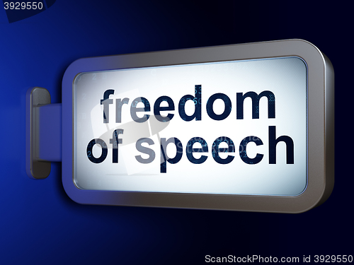 Image of Politics concept: Freedom Of Speech on billboard background