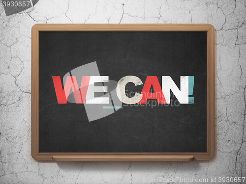 Image of Finance concept: We can! on School board background