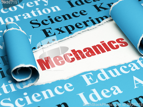 Image of Science concept: red text Mechanics under the piece of  torn paper