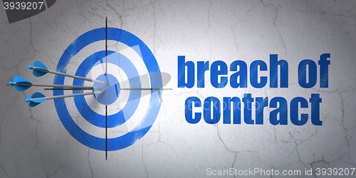 Image of Law concept: target and Breach Of Contract on wall background