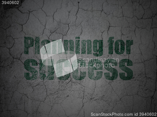 Image of Business concept: Planning for Success on grunge wall background