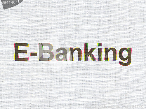 Image of Banking concept: E-Banking on fabric texture background