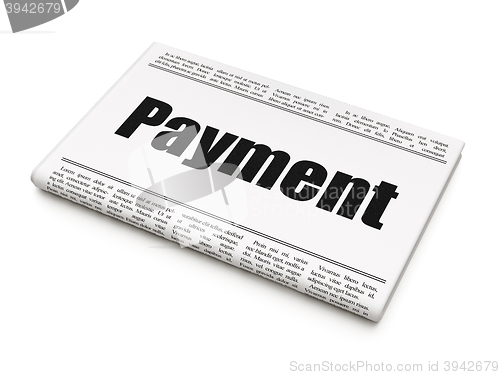 Image of Currency concept: newspaper headline Payment