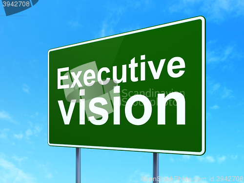 Image of Business concept: Executive Vision on road sign background