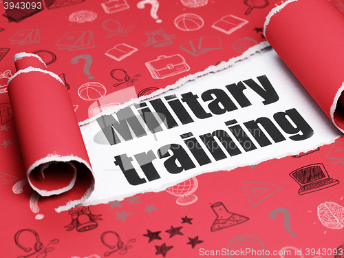 Image of Education concept: black text Military Training under the piece of  torn paper