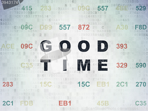 Image of Time concept: Good Time on Digital Data Paper background
