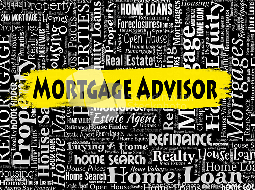 Image of Mortgage Advisor Indicates Real Estate And Advice