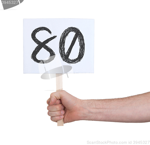 Image of Sign with a number, 80