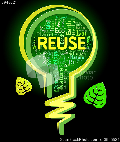 Image of Reuse Lightbulb Represents Go Green And Eco
