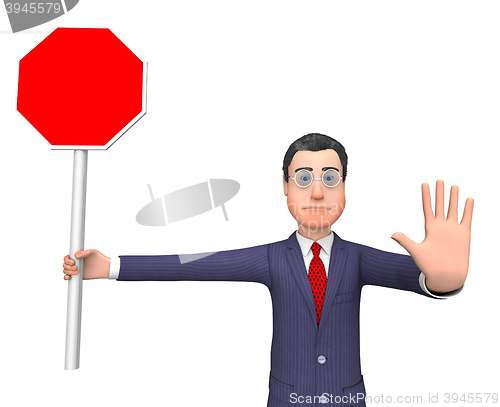 Image of Stop Sign Shows Business Person And Commercial 3d Rendering