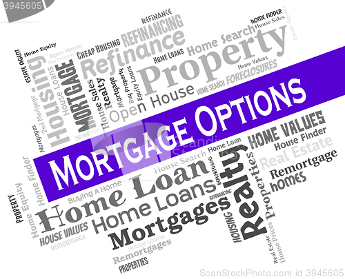 Image of Mortgage Options Means Home Loan And Alternatives