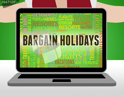 Image of Bargain Holidays Represents Clearance Vacational And Bargains