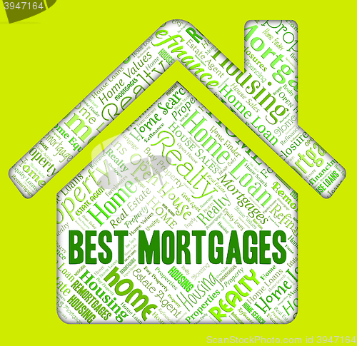 Image of Best Mortgages Shows Home Loan And Borrowing