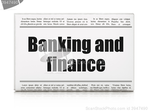 Image of Banking concept: newspaper headline Banking And Finance