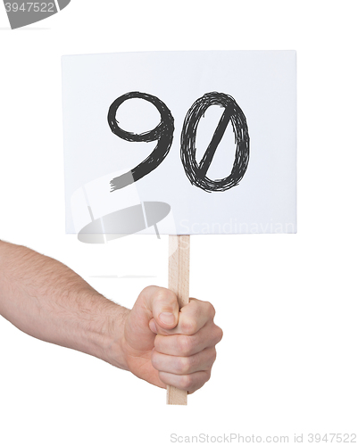 Image of Sign with a number, 90