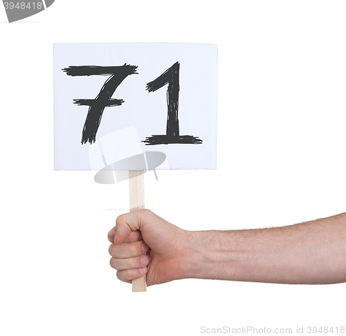 Image of Sign with a number, 71