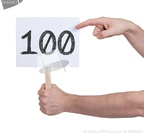 Image of Sign with a number, 100