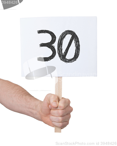 Image of Sign with a number, 30