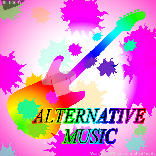 Image of Alternative Music Means Sound Track And Acoustic