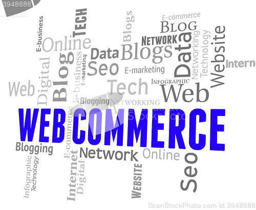 Image of Web Commerce Means Wordclouds Ecommerce And Selling