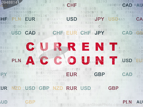 Image of Money concept: Current Account on Digital Data Paper background
