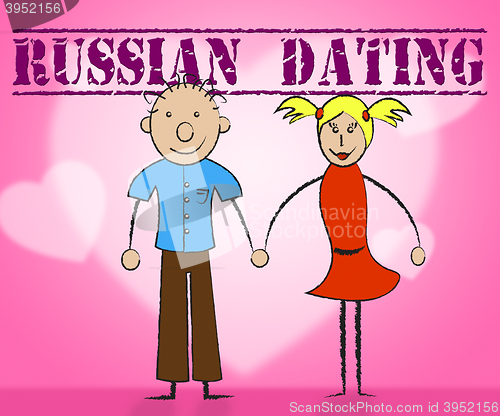 Image of Russian Dating Means Dates Relationship And Date