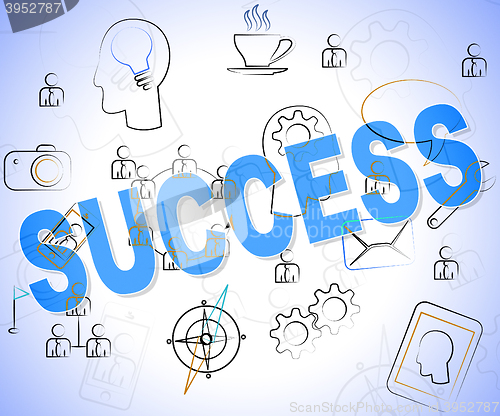 Image of Success Word Represents Win Prevail And Progress