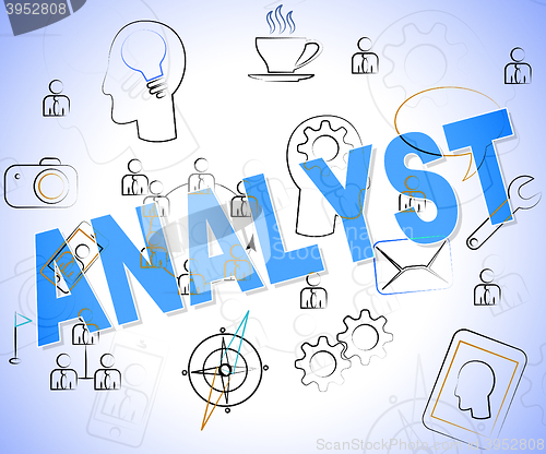 Image of Analyst Word Means Data Analytics And Analyse