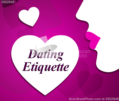 Image of Dating Etiquette Indicates Respect Network And Net