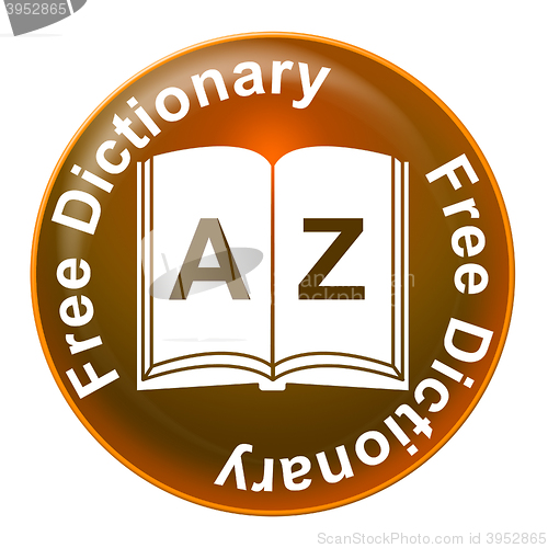 Image of Free Dictionary Means No Charge And Dictionaries