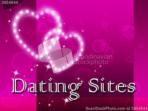 Image of Dating Sites Indicates Sweethearts Internet And Websites