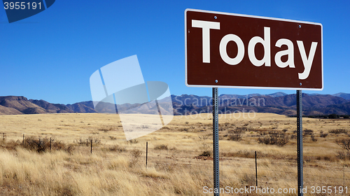 Image of Today brown road sign