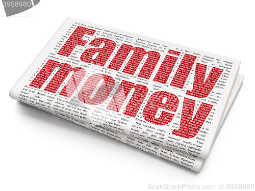 Image of Currency concept: Family Money on Newspaper background