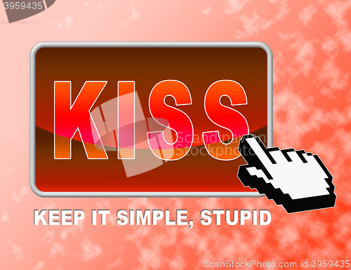 Image of Kiss Button Means Keep It Simple And Control