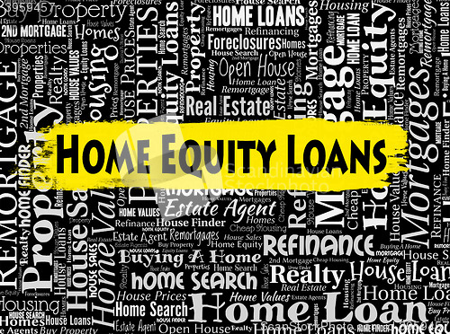 Image of Home Equity Loans Shows Funds Residence And Homes