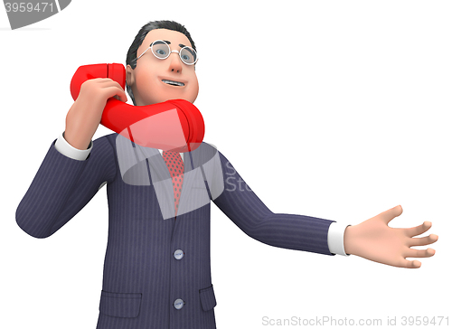 Image of Call Character Represents Entrepreneurial Calls And Talking 3d R