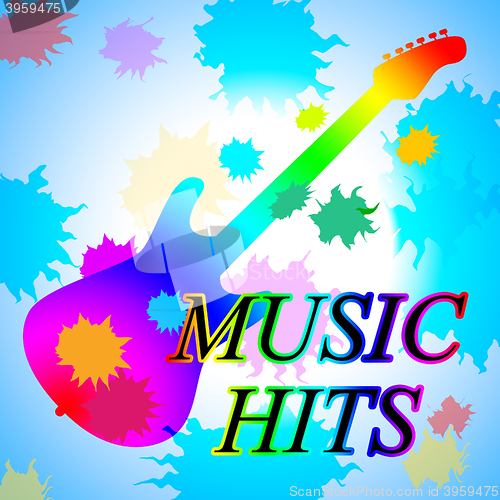 Image of Music Hits Shows Sound Track And Audio