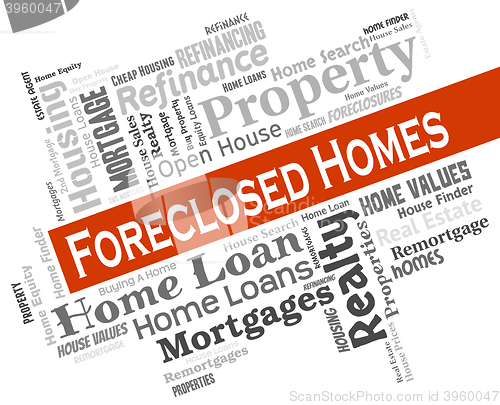 Image of Foreclosed Homes Indicates Foreclosure Sale And Repossession