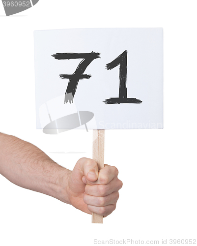 Image of Sign with a number, 71