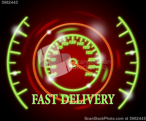 Image of Fast Delivery Represents High Speed And Action