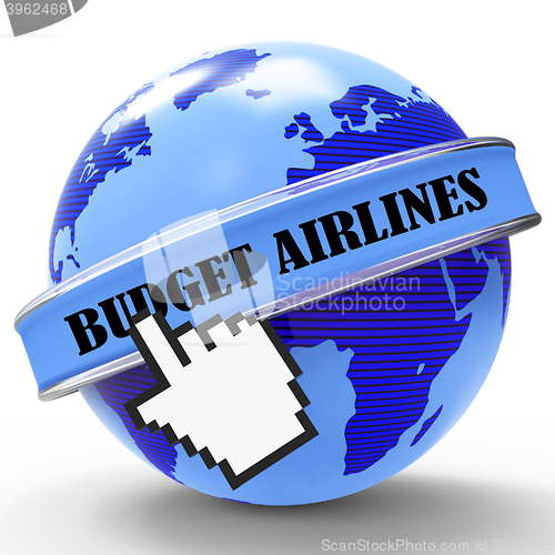 Image of Budget Airlines Indicates Cut Price And Aircraft